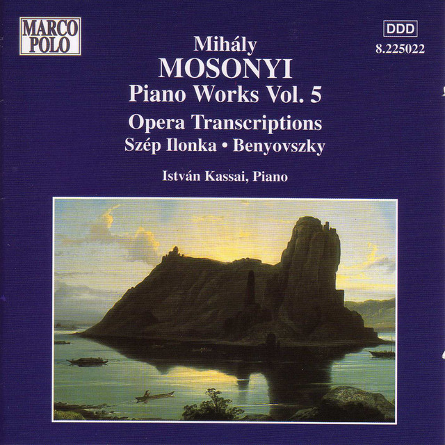 Mosonyi: Opera Transcriptions