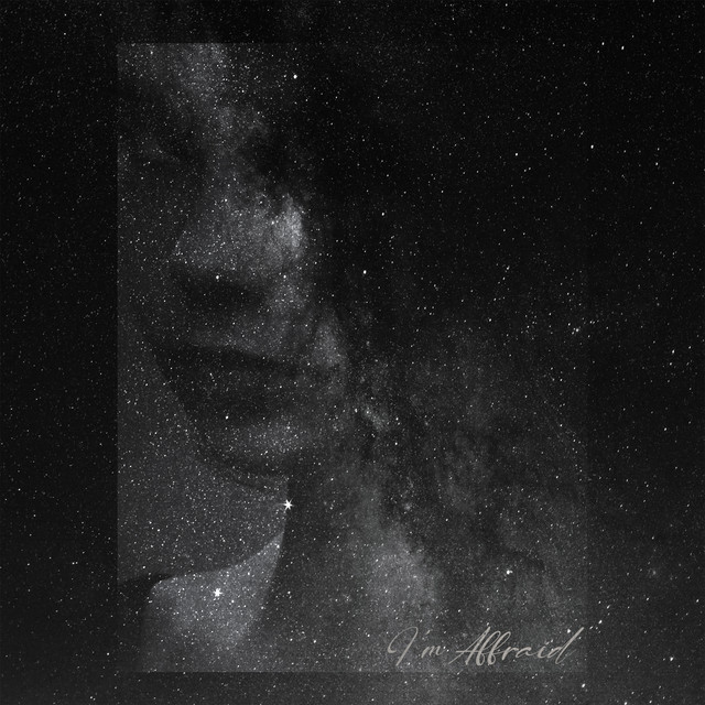 I'm Affraid