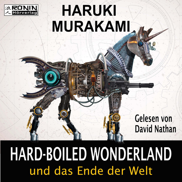 Hard-Boiled Wonderland und das Ende der Welt (Ungekürzt) cover art