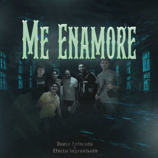 Me Enamore