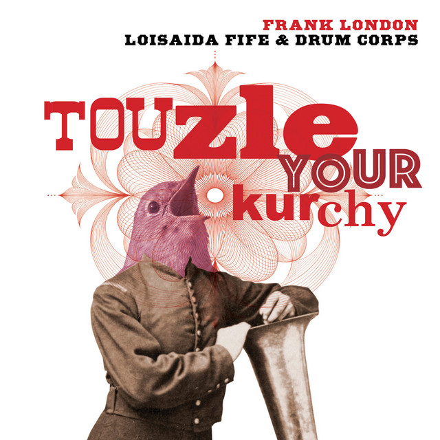 Touzle Your Kurchy album image