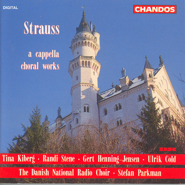 Strauss, R.: A Cappella Choral Works - Album by Richard Strauss