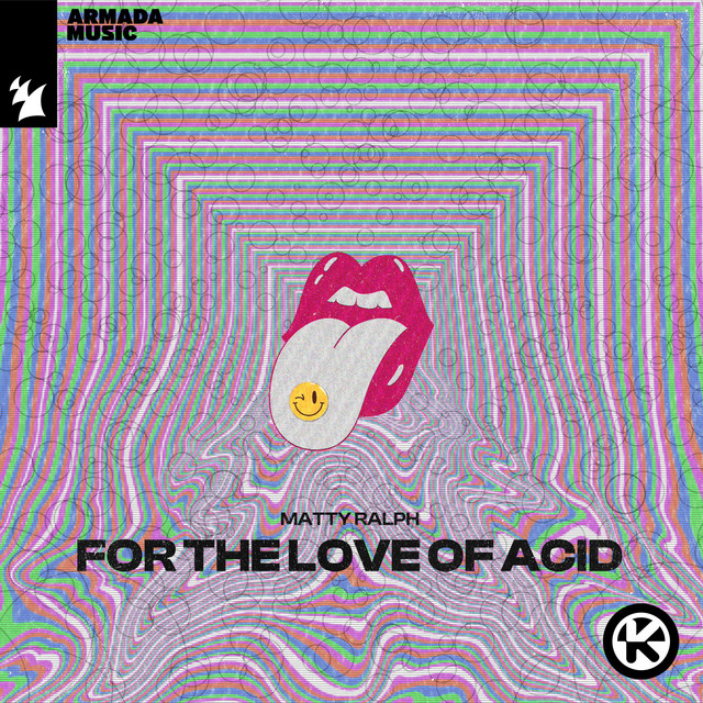 For the Love of Acid