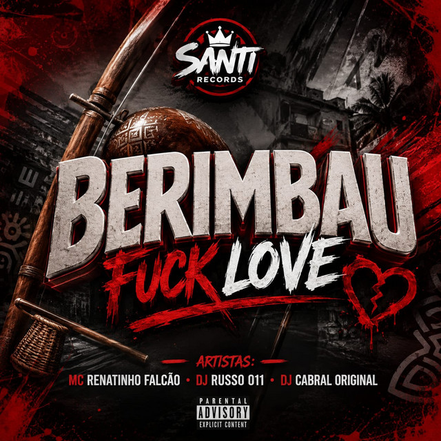 Berimbau Fuck Love