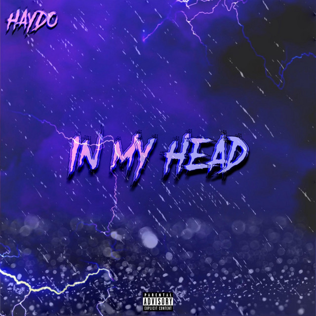 In My Head - Single by HAYDO | Spotify