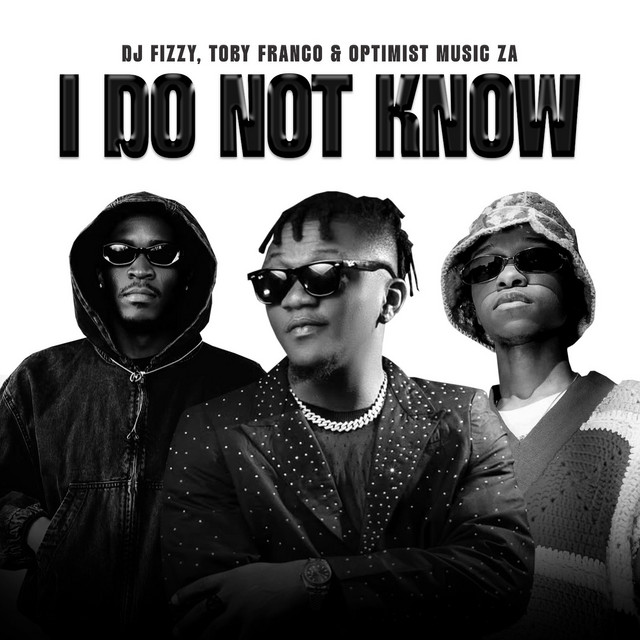 I Do Not Know