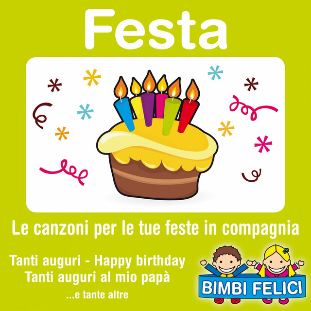 Festa-tanti auguri (Le canzoni per le tue feste in compagnia) cover