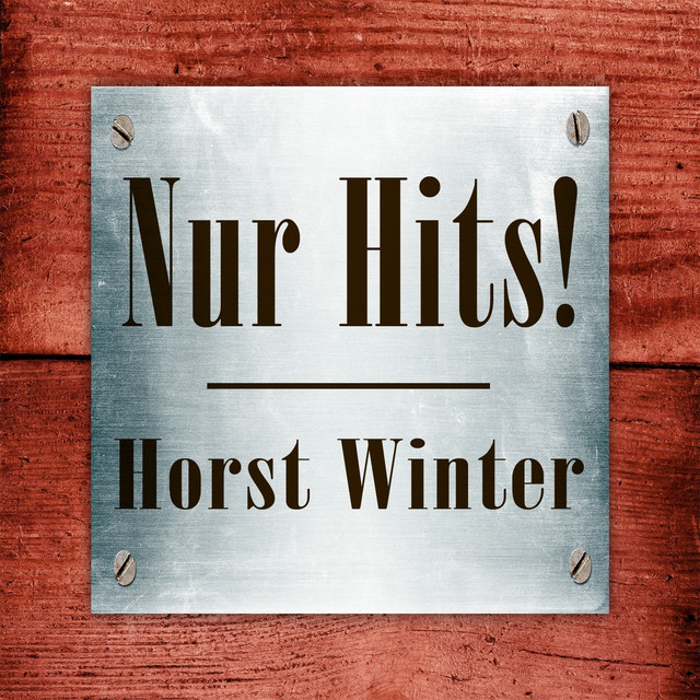 Horst Winter - Nur Hits! cover art