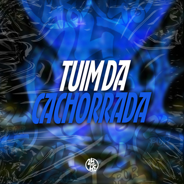 Tuim da Cachorrada