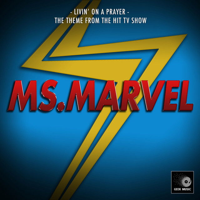 Livin' On a Prayer (From "Ms. Marvel") album image