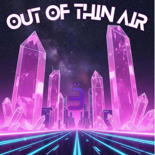 OUT OF THIN AIR