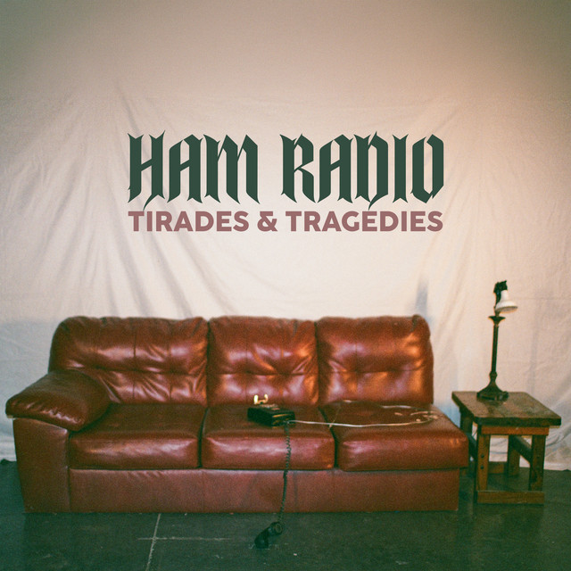 Tirades & Tragedies cover art