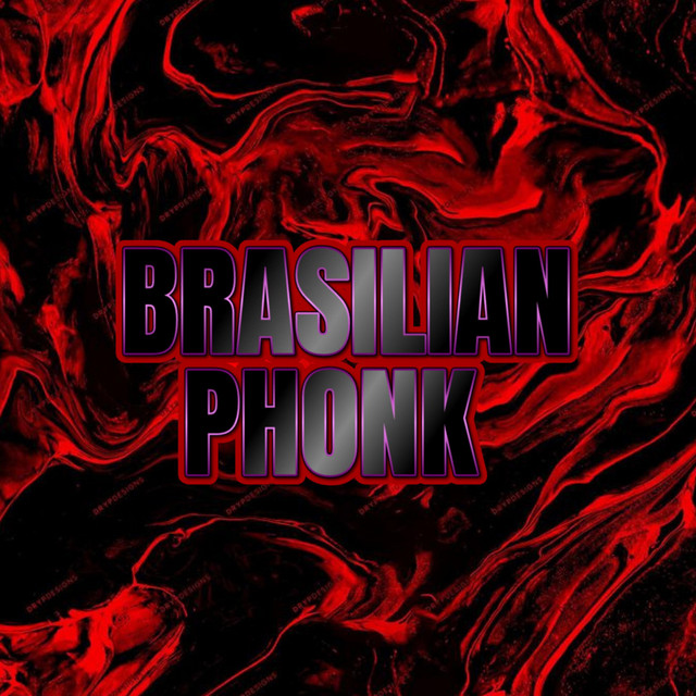 BRAZILIAN PHONK BR cover art