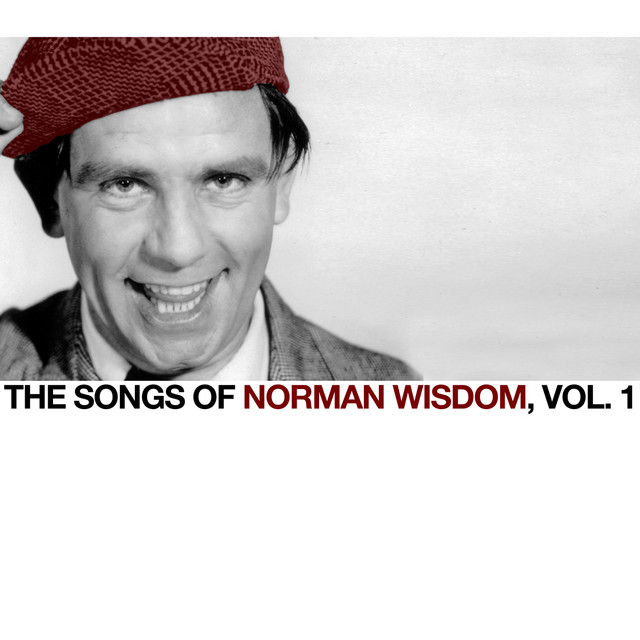 The Songs of Norman Wisdom, Vol. 1 cover art