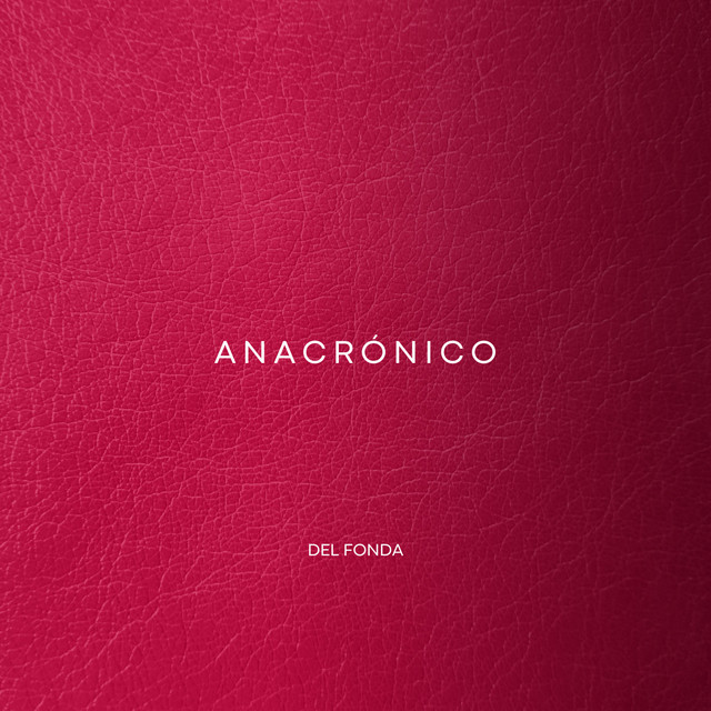 Anacrónico album art