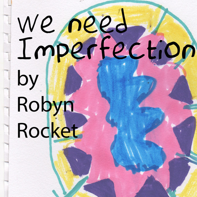 We Need Imperfection cover art