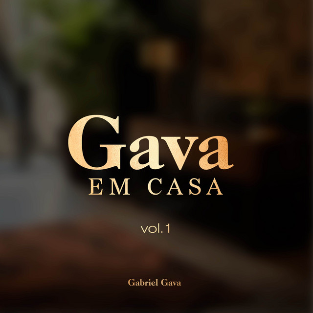 Gava em Casa - Vol. 1 cover art