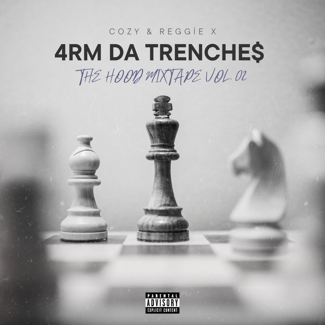 4RM Da Trenche$ [ The Hood Mixtape Vol. 02 ] cover art