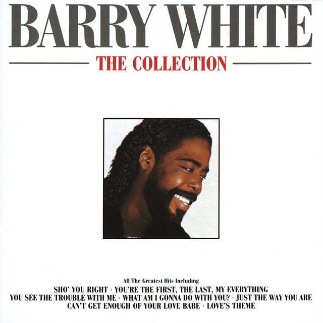 BARRY WHITE 9レコードコレクション+1 Barry White - The Collection - Compilation by Barry White | Spotify