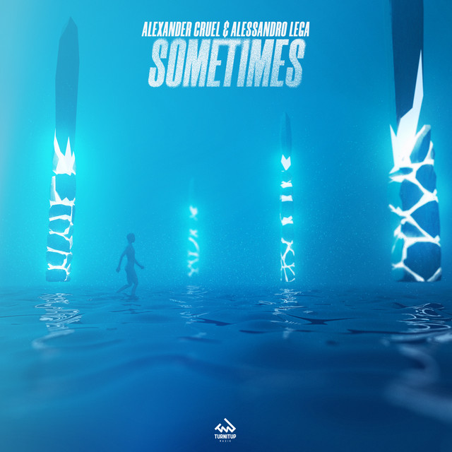 Обкладинка: Sometimes — Alexander Cruel