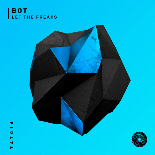 Let The Freaks EP cover art