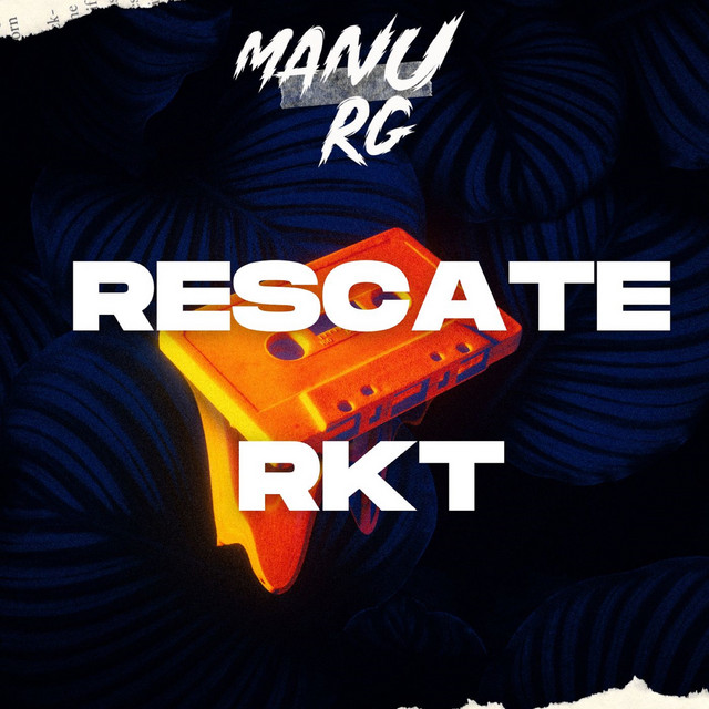 Rescate RKT - Single by Manu Rg | Spotify