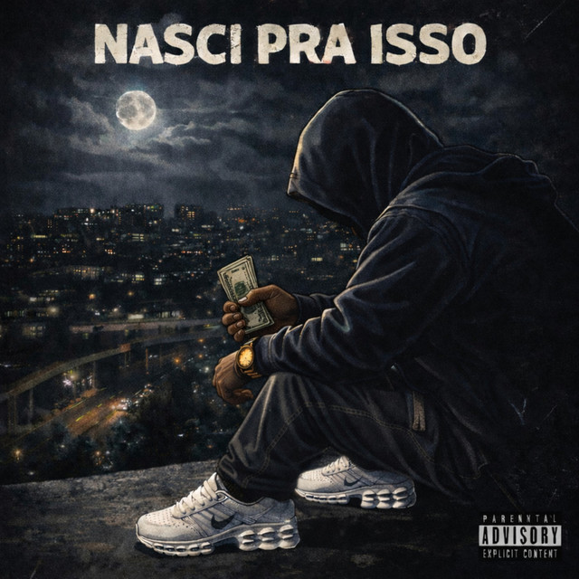 Nasci Pra Isso
