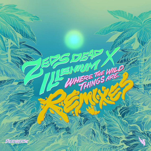 Where The Wild Things Are - Dr. Ozi Remix
