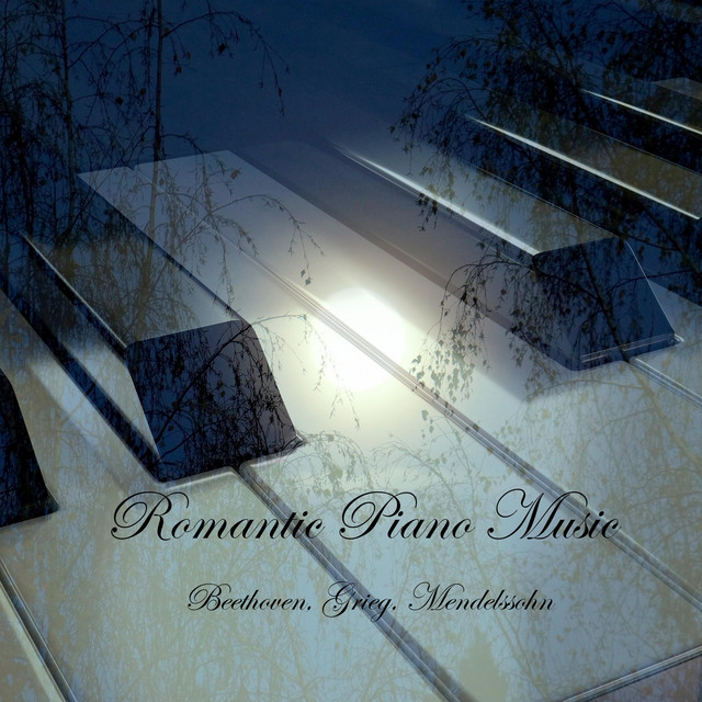 Romantic Piano Music - Album by Classical Masterpieces | Spotify