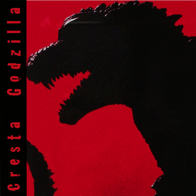 Cresta Godzilla | Spotify