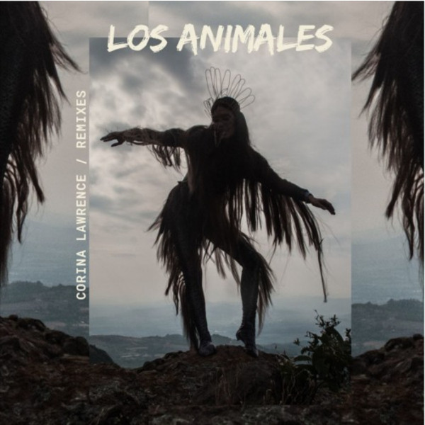 Los Animales (Remixes)