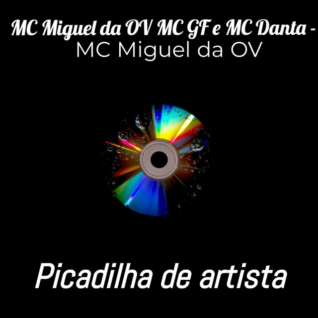 Mc Miguel Da OV