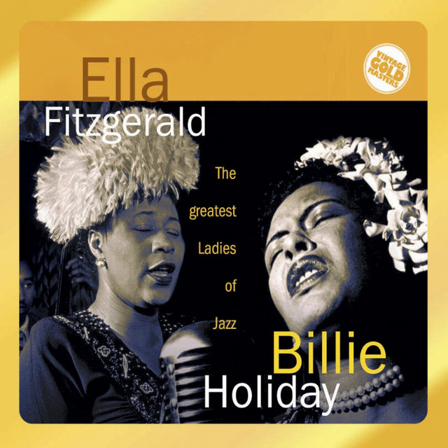 Ella Fitzgerald & Billie Holiday, Vol. 1 - Compilation by Billie