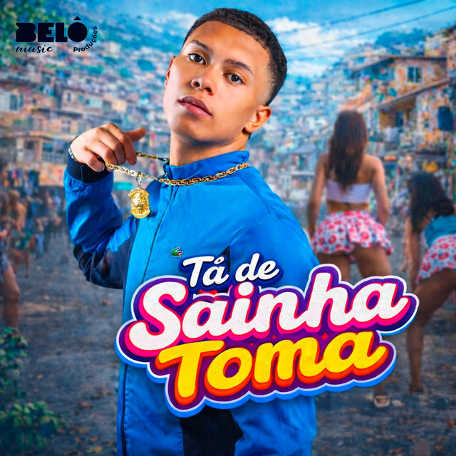 Tá De Sainha TOMA !