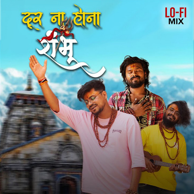Door Na Hona Shambhu - Lo-Fi Mix