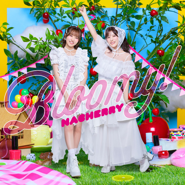Bloomy!【NACHERRY盤】 cover art