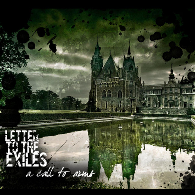 Letter To The Exiles – A Call To Arms A Call to Arms - EP by Letter To The Exiles | Spotify