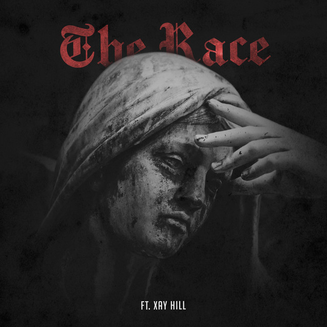 The Race (Run It) [feat. Xay Hill]