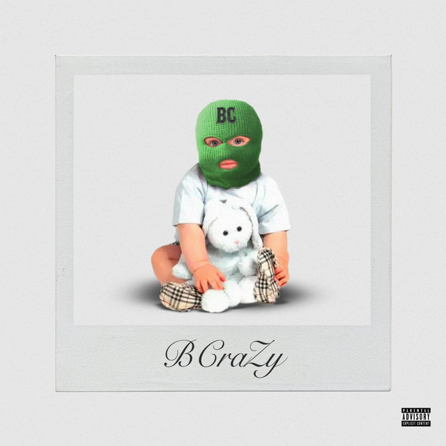 B CraZy cover art