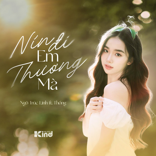 Nín Đi Em Thương Mà (feat. Thống)