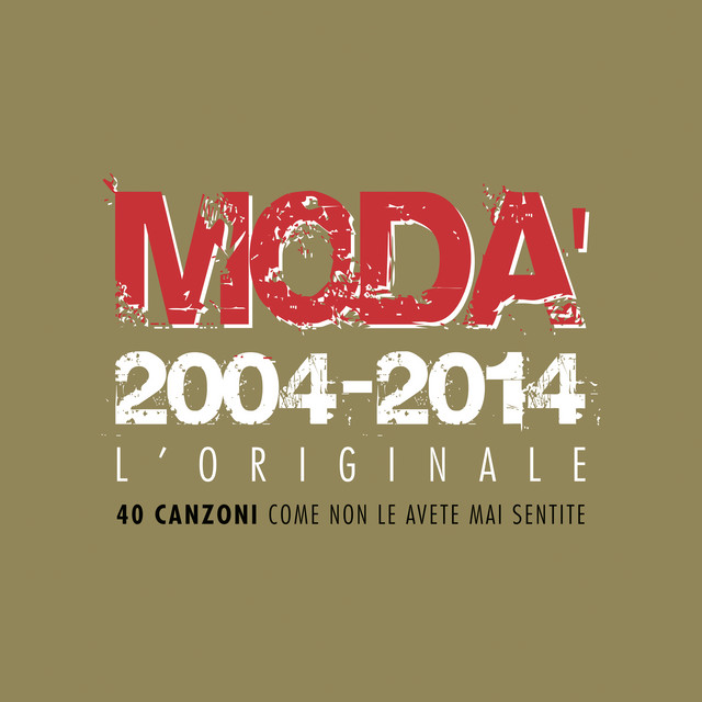 Modà 2004-2014 L'Originale (Live) by Modà