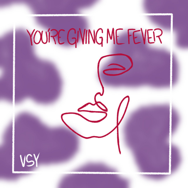 You're Giving Me Fever cover