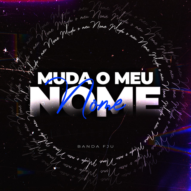 Muda O Meu Nome cover art