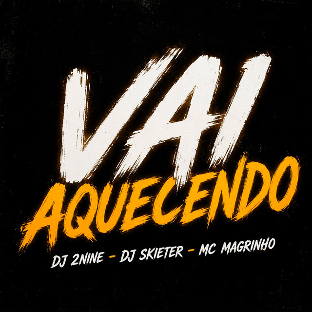 Vai Aquecendo