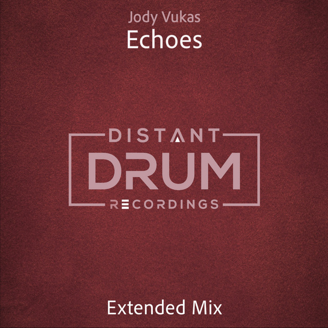 Echoes - Extended Mix
