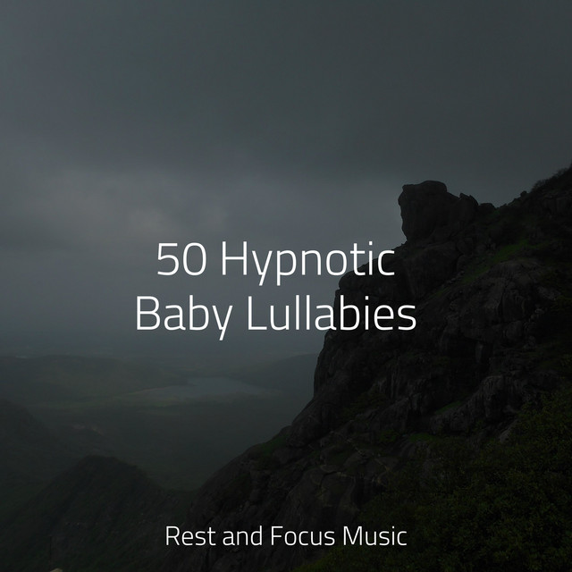 50 Hypnotic Baby Lullabies - Album by Spa Relaxation | Spotify