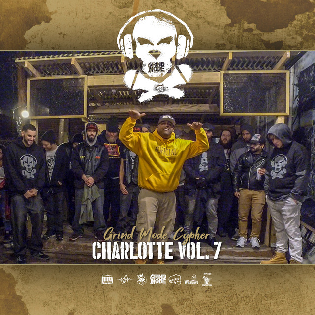 Grind Mode Cypher Charlotte, Vol. 7