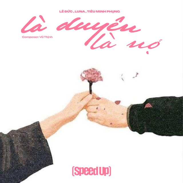 Là Duyên, Là Nợ - Sped Up
