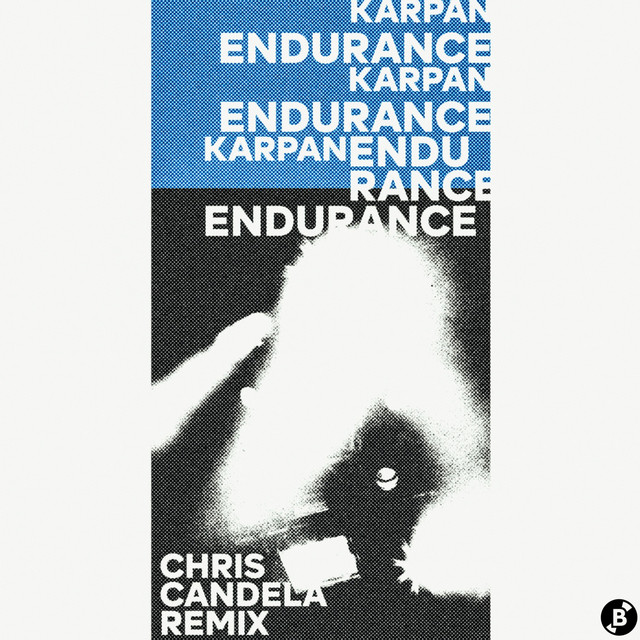 Endurance - Chris Candela Remix