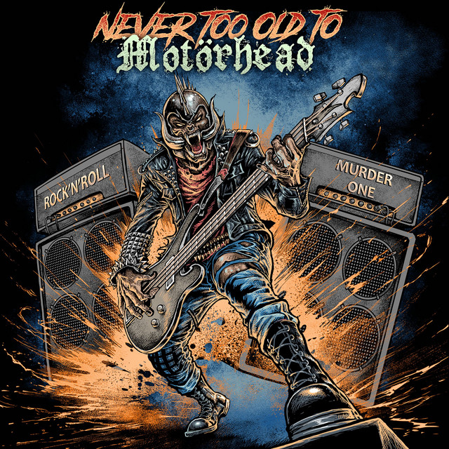 Never Too Old to Motörhead cover art